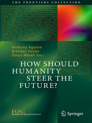 cover image of How Should Humanity Steer the Future?